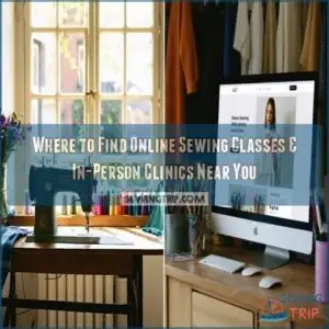where to find online sewing classes and in person clinics