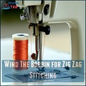 Wind The Bobbin for Zig Zag Stitching