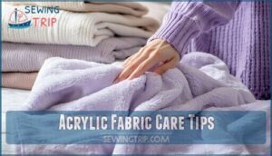 acrylic fabric care tips