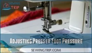 adjusting presser foot pressure