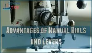 advantages of manual dials and levers