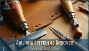 awl and stitching groover