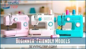 beginner-friendly models