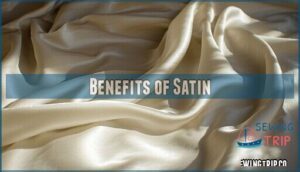 benefits of satin