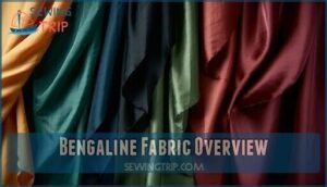 bengaline fabric overview