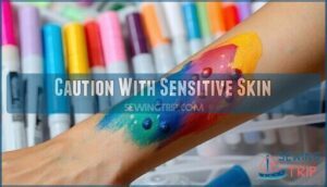 caution with sensitive skin