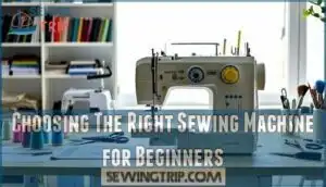 choosing the right sewing machine for beginners