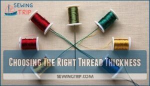 choosing the right thread thickness