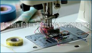common bobbin problems and solutions