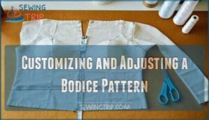 customizing and adjusting a bodice pattern