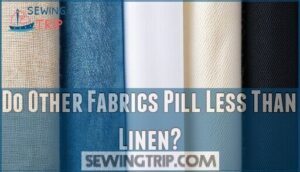 do other fabrics pill less than linen