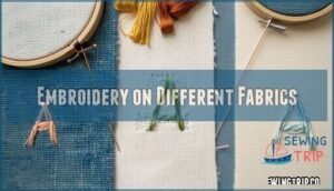 embroidery on different fabrics