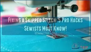 fixing a skipped stitch sewing