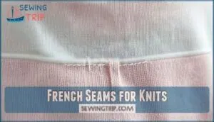 french seams for knits