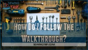 how do i follow the walkthrough