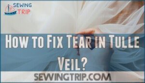 how to fix tear in tulle veil