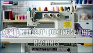 key features of quilting sewing machines