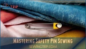 mastering safety pin sewing