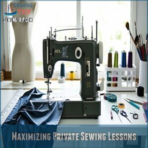 maximizing private sewing lessons