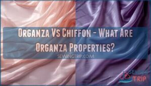 organza vs chiffon - what are organza properties