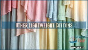 other lightweight cottons