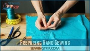 preparing hand sewing preparing hand sewing