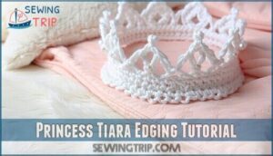 princess tiara edging tutorial