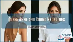 queen anne and round necklines