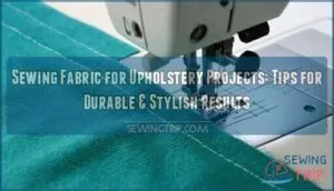 sewing fabric for upholstery projects