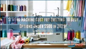 sewing machine cost for quilting