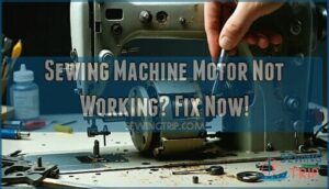 sewing machine motor not working
