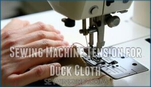 sewing machine tension for duck cloth