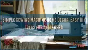 simple sewing machine home decor