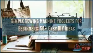 simple sewing machine projects for beginners