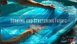 soaking and stretching fabric