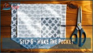 step 6 - make the pocket