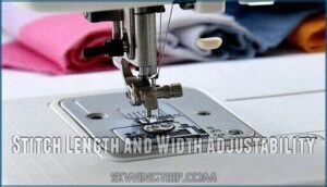 stitch length and width adjustability