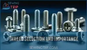 thread selection and importance
