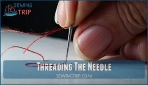 threading the needle