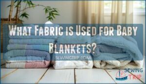 what fabric is used for baby blankets