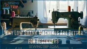 why low shank machines are better for beginners