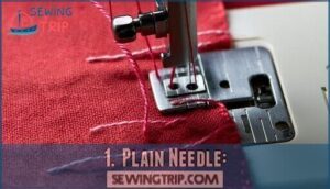 1.  plain needle: