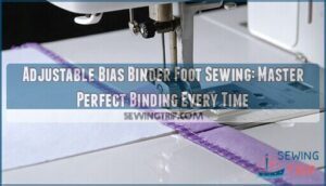 adjustable bias binder foot sewing