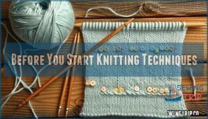 before you start knitting techniques