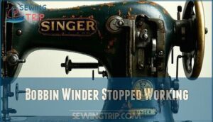 bobbin winder stopped working