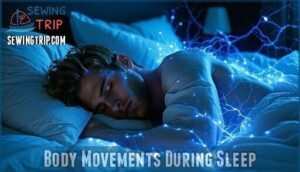 body movements during sleep