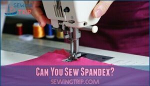 can you sew spandex