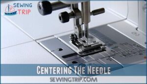 centering the needle