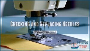 checking and replacing needles