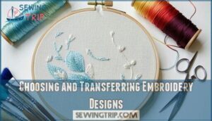 choosing and transferring embroidery designs